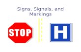Signs, Signals, and Markings