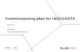 C ommissioning plan for UED@ASTA