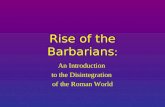 Rise of the Barbarians :