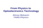 From Physics to  Optoelectronics Technology