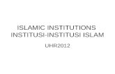 ISLAMIC INSTITUTIONS  INSTITUSI-INSTITUSI ISLAM