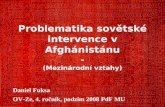 Problematika sovětské intervence v Afghánistánu - (Mezinárodní vztahy)