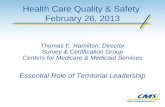 Health Care Quality & Safety  February 26, 2013