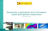 Desarrollo y aplicación de la normativa sobre disruptores endocrinos 28 noviembre 2012