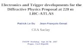 Electronics and Trigger developments for the Diffractive Physics Proposal at 220 m   LHC-ATLAS