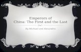 Emperors of China: The First  and the Last