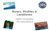 Rivers: Profiles & Landforms