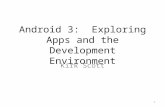 Android 3:  Exploring Apps and the  Development Environment