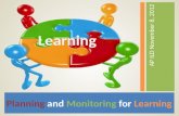 Planning  and  Monitoring  for  Learning