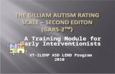 The Gilliam Autism Rating Scale – Second  editon         (GARS-2 ™)