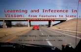 Learning and Inference in Vision:  from Features to Scene Understanding