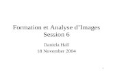 Formation et Analyse d’Images Session 6