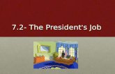7.2- The President ’ s Job