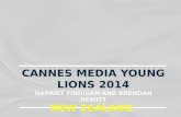 CANNES  MEDIA YOUNG  LIONS 2014 HARRIET FINNIGAN AND BRENDAN HEWITT NEW ZEALAND