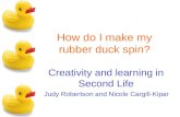 How do I make my rubber duck spin?