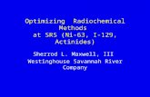 Optimizing  Radiochemical Methods  at SRS (Ni-63, I-129, Actinides)