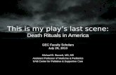 This is my play’s last scene: Death Rituals in America