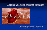 Cardio-vascular system diseases