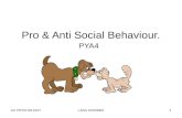 Pro & Anti Social Behaviour.