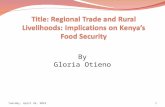 Title: Regional Trade and Rural Livelihoods: Implications on Kenya’s Food Security