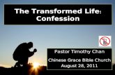 The Transformed Life :  Confession
