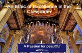 An Ethic of Excellence in the Classroom