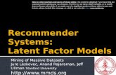 Recommender Systems: Latent Factor Models