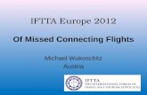 IFTTA Europe 2012 Of Missed Connecting Flights