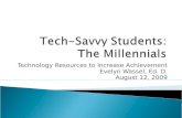 Tech-Savvy Students:  The Millennials