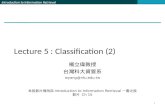 Lecture 5 : Classification (2)
