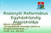 Rozsnyói Református Egyházközség Alapiskolája
