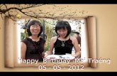 Happy  Birthday  Mai Traéng           05 - 05 - 2012