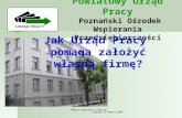 Powiatowy Urząd Pracy Poznański Ośrodek Wspierania Przedsiębiorczości