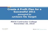 Create A Profit Plan for a Successful 2011 presented by  Ad visors On Target