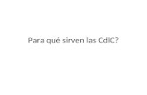 Para qué sirven las CdlC?