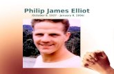 Philip James Elliot ( October 8 ,  1927  –  January 8 ,  1956 )
