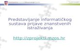 Predstavljanje informatičkog sustava prijave znanstvenih istraživanja zprojekti.mzos.hr