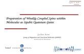Preparation of Weakly Coupled Spins within Molecules as 2qubit Quantum Gates