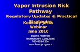 Vapor Intrusion Risk Pathway  Regulatory Updates & Practical Strategies