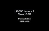 LIS650 lecture 2 Major CSS