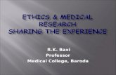 Ethics & Medical Research Sharing the experience