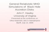General Relativistic MHD Simulations of  Black Hole Accretion Disks