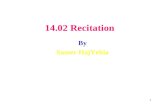 14.02 Recitation