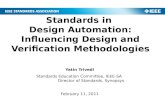 Standards in  Design Automation: Influencing Design and Verification Methodologies