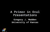 A Primer in Oral Presentations