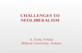 CHALLENGES TO NEOLIBERALISM