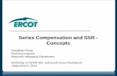 Series Compensation and SSR - Concepts Jonathan Rose Planning Engineer