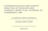 COMPARATIVE NUCLEAR SAFETY ANALYSIS OF REGULAR AND COMPACT SPENT FUEL STORAGE AT CHORNOBYL NPP