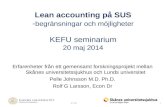 Lean accounting på SUS - begränsningar och möjligheter KEFU seminarium 20 maj 2014