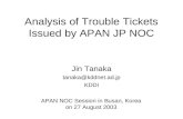 Analysis of Trouble Tickets Issued by APAN JP NOC